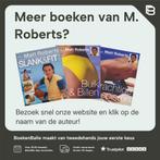 Mijn trainingsmethoden in woord en beeld 9789077462201, Verzenden, Zo goed als nieuw, M. Roberts