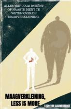 Maagverkleining, less is more 9789402146400, Verzenden, Gelezen, Ludo Van Cauwenberge