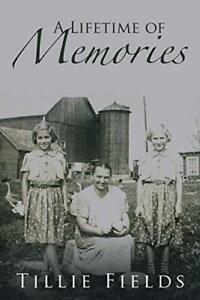A Lifetime of Memories.by Fields, Tillie New   ., Boeken, Biografieën, Zo goed als nieuw, Verzenden