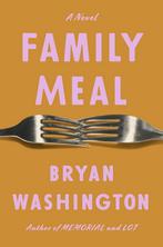 Family meal 9781838954475 Bryan Washington, Verzenden, Gelezen, Bryan Washington