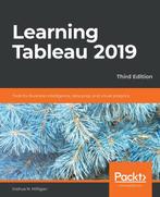 Learning Tableau 2019 9781788839525 Joshua N. Milligan, Boeken, Verzenden, Zo goed als nieuw, Joshua N. Milligan
