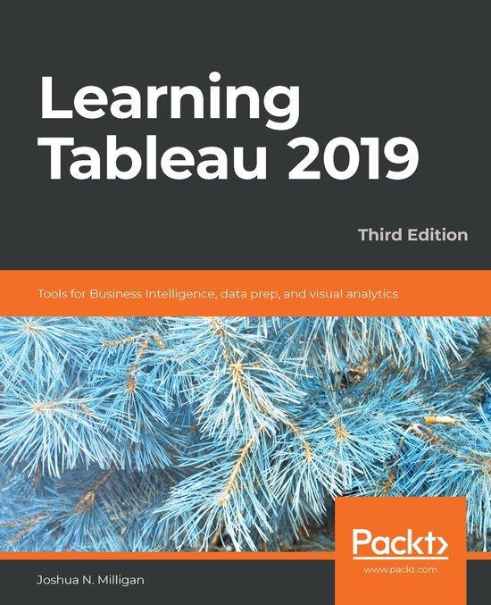 Learning Tableau 2019 9781788839525 Joshua N. Milligan, Boeken, Taal | Engels, Zo goed als nieuw, Verzenden