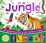 Voel en hoor - In de jungle 9789036638715, Boeken, Kinderboeken | Baby's en Peuters, Verzenden, Gelezen