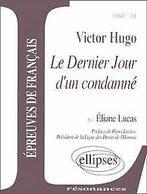 Etude sur Victor Hugo : Le Dernier Jour dun condamné ..., Boeken, Overige Boeken, Gelezen, Verzenden