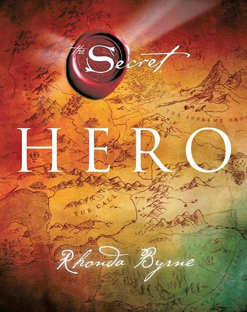 The Secret  -   Hero 9789021556529 Rhonda Byrne, Boeken, Esoterie en Spiritualiteit, Gelezen, Verzenden