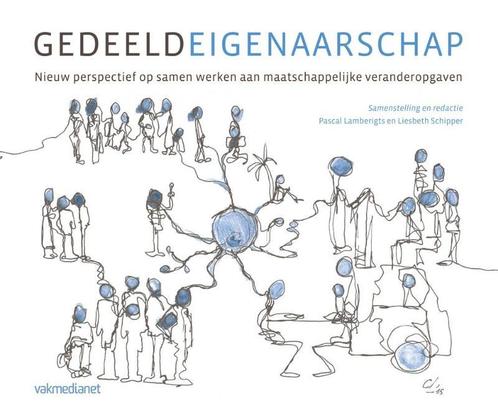 Gedeeld eigenaarschap 9789462760486, Boeken, Economie, Management en Marketing, Zo goed als nieuw, Verzenden