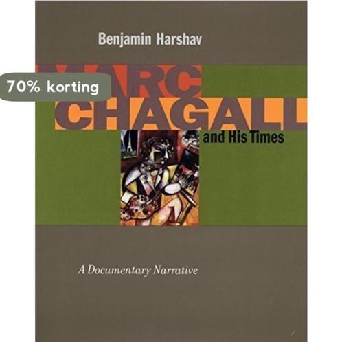 Marc Chagall and His Times 9780804742146 Benjamin Harshav, Boeken, Overige Boeken, Zo goed als nieuw, Verzenden