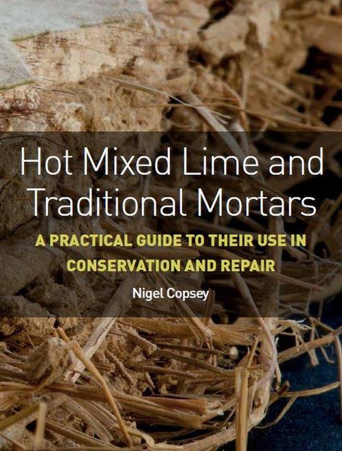 9781785005558 Hot Mixed Lime and Traditional Mortars, Boeken, Informatica en Computer, Nieuw, Verzenden