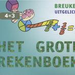 Het grote rekenboek 9789491263309, Boeken, Schoolboeken, Verzenden, Gelezen