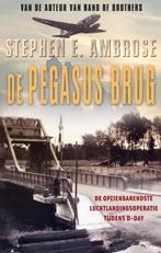 De Pegasusbrug 9789089680228 Stephen E Ambrose, Boeken, Verzenden, Gelezen, Stephen E Ambrose