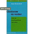 Chodorow en verder / Gender, psychologie en hulpverlening, Boeken, Verzenden, Gelezen, A. Meulenbelt