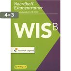 Vwo wiskunde B CE 2013 Noordhoff examentrainer B wiskunde, Boeken, Verzenden, Gelezen, Hielke Peereboom