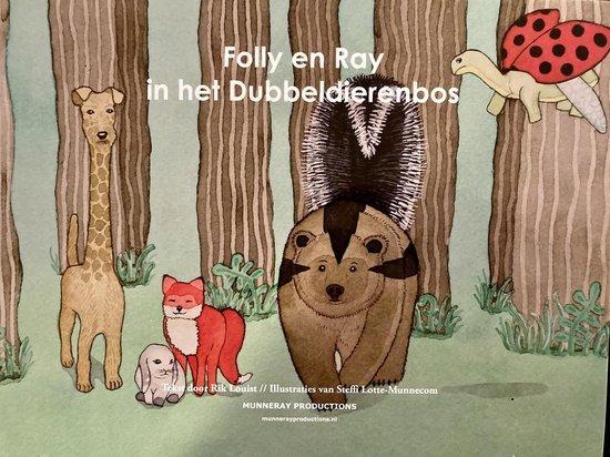 Folly en Ray in het dubbeldierenbos / FOLLY EN RAY / 1, Boeken, Overige Boeken, Gelezen, Verzenden