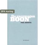 De verzwegen Boon 9789079202089 Pol Hoste, Verzenden, Gelezen, Pol Hoste