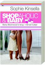 Shopaholic  Baby 9789044325584, Boeken, Zo goed als nieuw, Verzenden