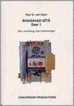 Bhagavad Gita 9789076392226 P.G. van Oyen, Boeken, Esoterie en Spiritualiteit, Gelezen, P.G. van Oyen, Verzenden