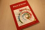 9789055992355 . Titel:  Kleur je leven / werkboek chakra ..., Verzenden, Nieuw
