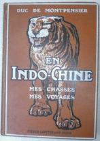 Duc de Montpensier / Gustave Doré/ - Lot chasse Indochine,