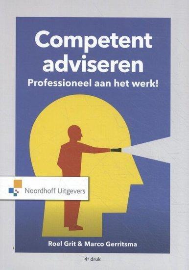 Competent adviseren | 9789001891954, Boeken, Studieboeken en Cursussen, Verzenden