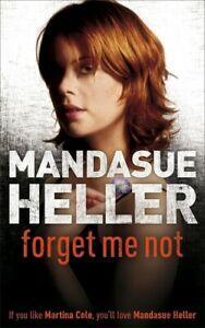 Forget me not by Mandasue Heller (Paperback), Boeken, Taal | Engels, Gelezen, Verzenden