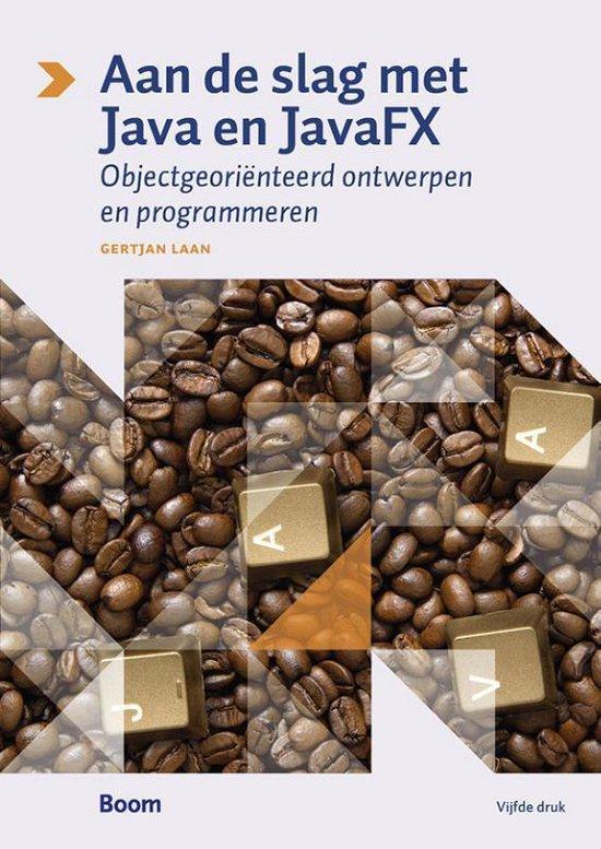 9789024415663 Aan de slag met Java en JavaFX, Boeken, Studieboeken en Cursussen, Nieuw, Verzenden