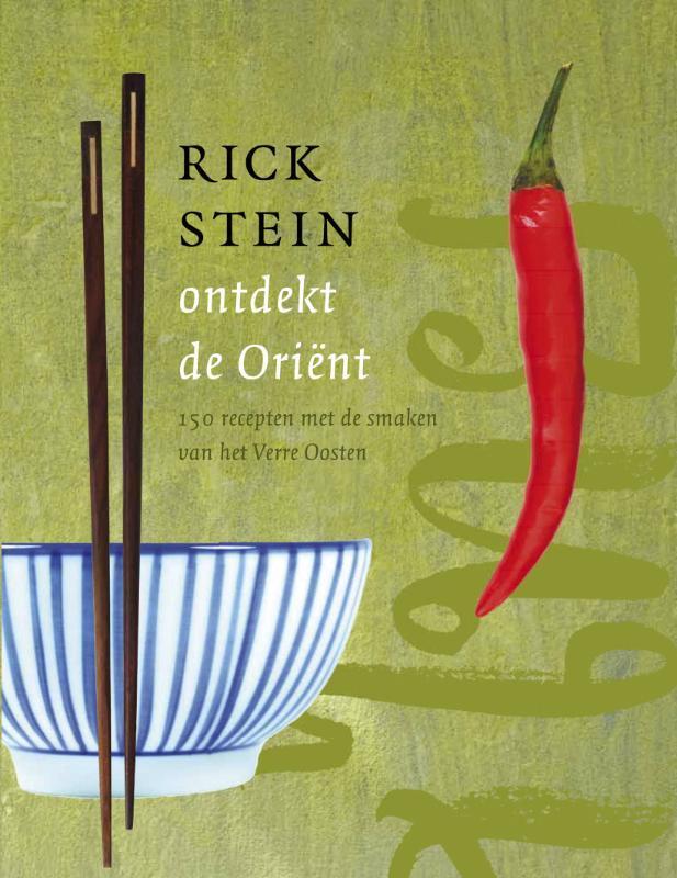 Rick Stein ontdekt de Oriënt 9789021548319 Rick Stein, Boeken, Kookboeken, Zo goed als nieuw, Verzenden