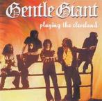 cd - Gentle Giant - Playing The Cleveland, Zo goed als nieuw, Verzenden