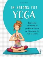 In balans met yoga 9789044754445 Mathilde Piton, Boeken, Verzenden, Zo goed als nieuw, Mathilde Piton