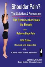9781589096424 Shoulder Pain? The Solution  Prevention, Verzenden, Nieuw, John M Kirsch