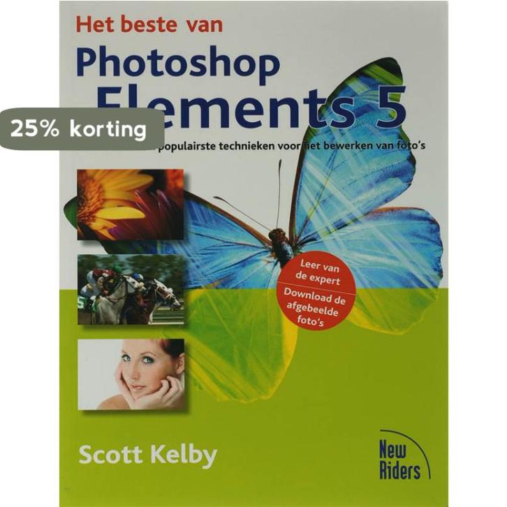 Het beste van Photoshop Elements 5 9789043014045 S. Kelby, Boeken, Informatica en Computer, Zo goed als nieuw, Verzenden