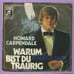 Howard Carpendale – Warum Bist Du Traurig / Jamaica Bab..., Cd's en Dvd's, Verzenden, Nieuw in verpakking