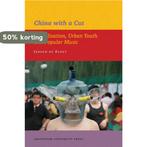 China with a Cut / IIAS Publications Series 9789089641625, Verzenden, Gelezen, Jeroen de Kloet
