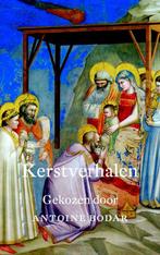 Kerstverhalen 9789021143538 Antoine Bodar, Boeken, Verzenden, Zo goed als nieuw, Antoine Bodar