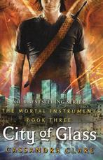 MORTAL Instruments 3:CITY OF GLASS 9781406354881, Boeken, Verzenden, Zo goed als nieuw, Cassandra Clare