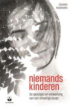 9789401303484 Niemandskinderen | Tweedehands, Boeken, Verzenden, Zo goed als nieuw, Carolien Roodvoets