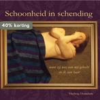 Schoonheid in schending 9789089541147 Hedwig Duindam, Boeken, Verzenden, Gelezen, Hedwig Duindam