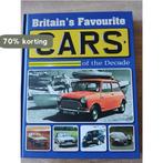 Britains Favourite Cars of the Decade 9781472333964, Verzenden, Gelezen