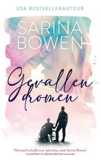 Gevallen Dromen / Ivy Years / 1 9789493030138 Sarina Bowen, Boeken, Verzenden, Zo goed als nieuw, Sarina Bowen