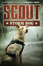 Scout: Storm Dog: 3 (Scout, 3) By Jennifer Li Shotz, Jennifer Li Shotz, Zo goed als nieuw, Verzenden