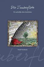 Die Zauberflöte 9789402131543 F.J.M. Verschuren, Verzenden, Gelezen, F.J.M. Verschuren