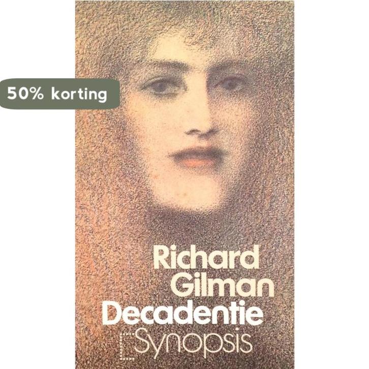 Decadentie 9789029518048 D. Gilman, Boeken, Overige Boeken, Gelezen, Verzenden