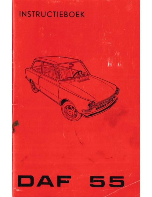 1971 DAF 55 INSTRUCTIEBOEKJE NEDERLANDS, Auto diversen, Handleidingen en Instructieboekjes