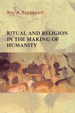 Ritual and Religion in the Making of Humanity 9780521296908, Boeken, Verzenden, Gelezen, Roy A. Rappaport