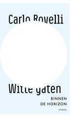 Witte gaten (9789044653427, Carlo Rovelli) (Carlo Rovelli), Boeken, Verzenden, Nieuw