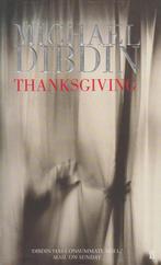 Thanksgiving 9780571204847 Michael Dibdin, Gelezen, Michael Dibdin, Verzenden