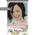 Eenmaal andermaal verliefd 9789021802503 Jill Mansell, Boeken, Verzenden, Gelezen, Jill Mansell