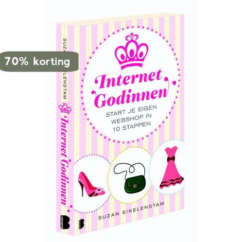 Internetgodinnen 9789022557464 Suzan Eikelenstam, Boeken, Literatuur, Zo goed als nieuw, Verzenden