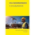 VCA-Woordenboek in eenvoudig Nederlands, Boeken, Niet van toepassing, Nieuw, Ophalen of Verzenden, Astrid Verschoor en Gerard van Veldhoven