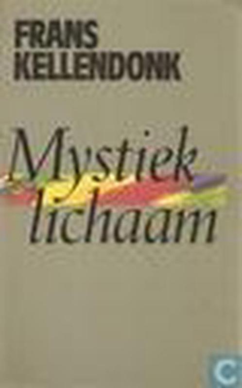 Mystiek lichaam 9789029019705 Kellendonk, Boeken, Romans, Gelezen, Verzenden