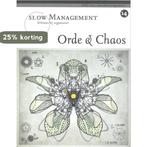 Orde en chaos / Slow Management / 14 9789089590336, Verzenden, Zo goed als nieuw